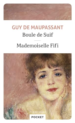 Boule de suif/Mademoiselle Fifi: Suivi de Mademoiselle Fifi